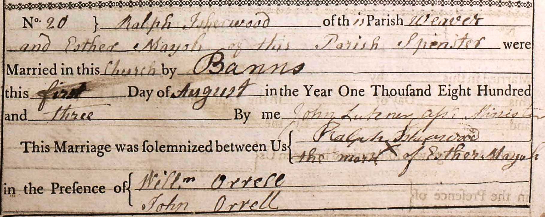 Taken on August 1st, 1803 and sourced from Certificate - Marriage.