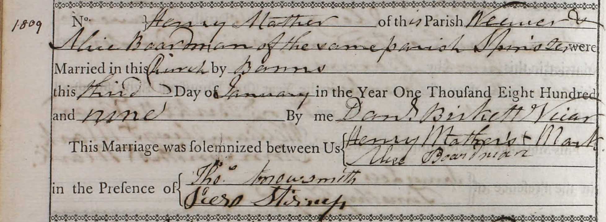 Taken on January 3rd, 1809 and sourced from Certificate - Marriage.