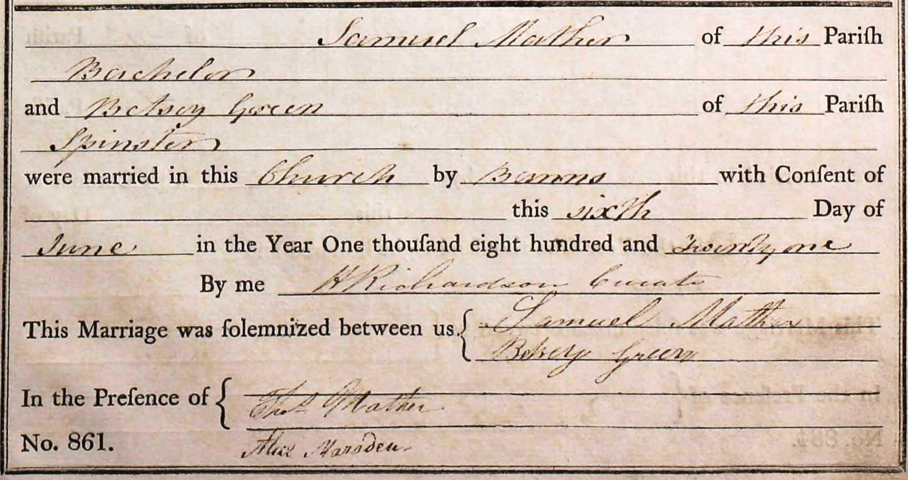 Taken on June 6th, 1821 and sourced from Certificate - Marriage.