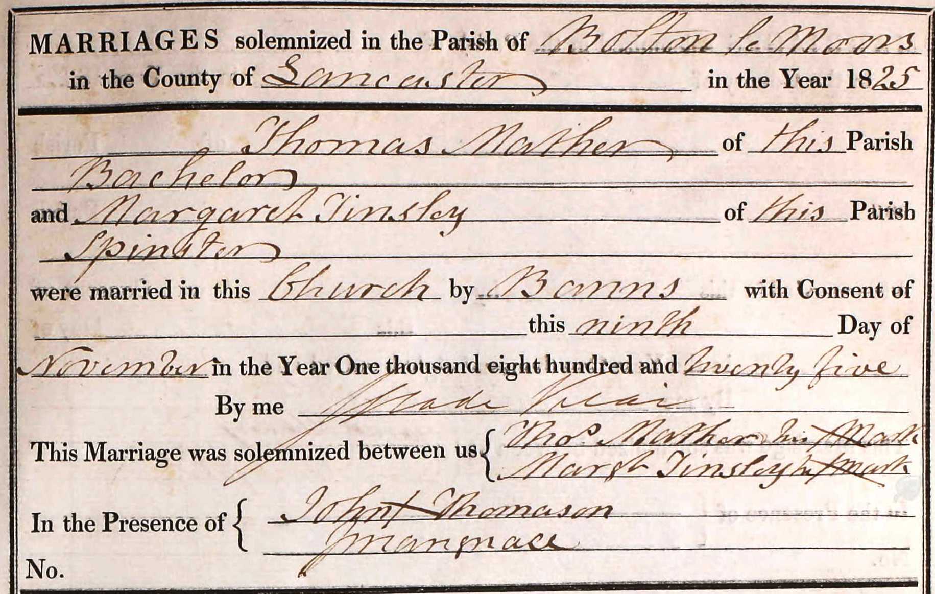 Taken on November 9th, 1825 and sourced from Certificate - Marriage.