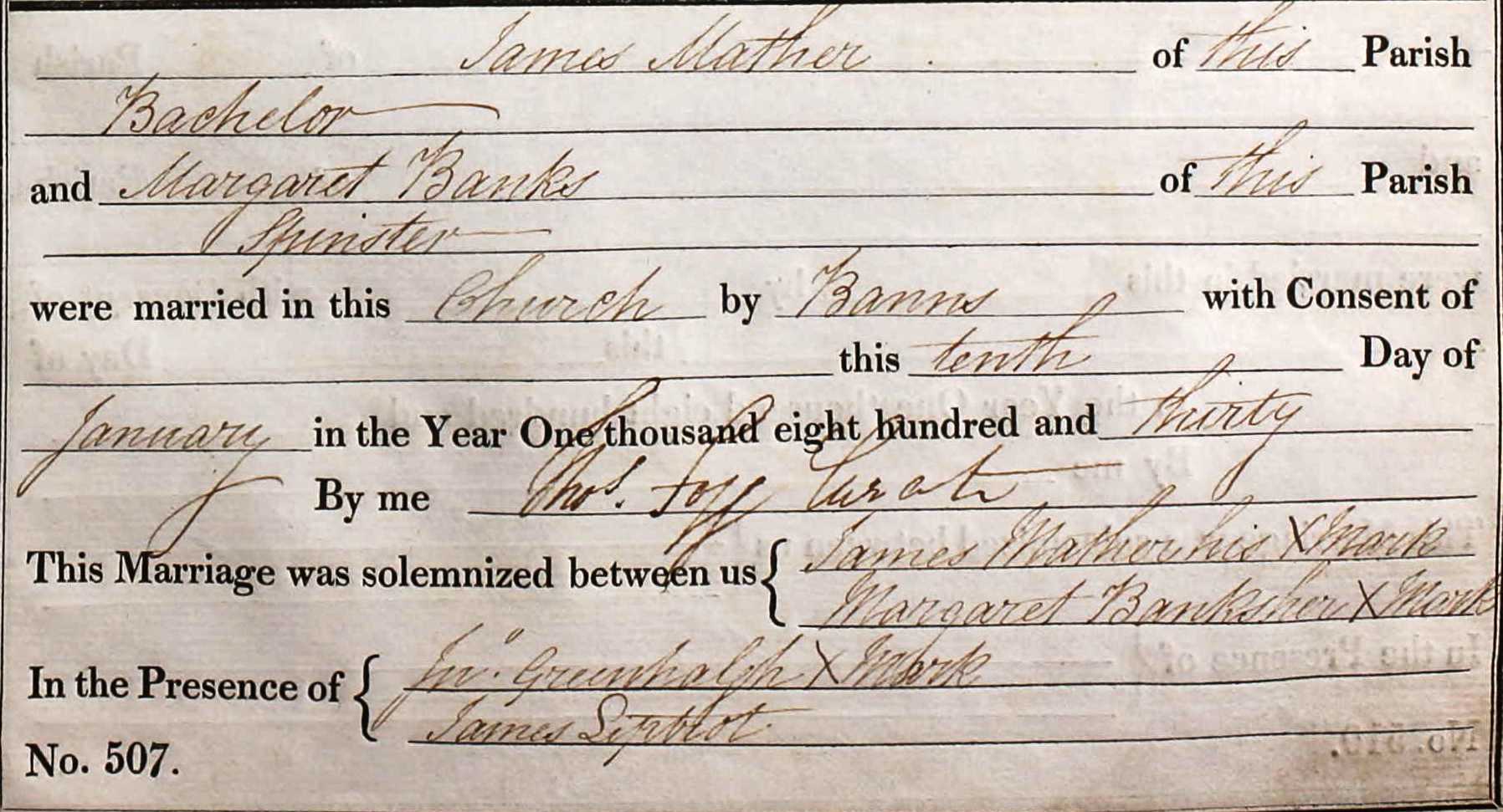 Taken on January 10th, 1830 and sourced from Certificate - Marriage.