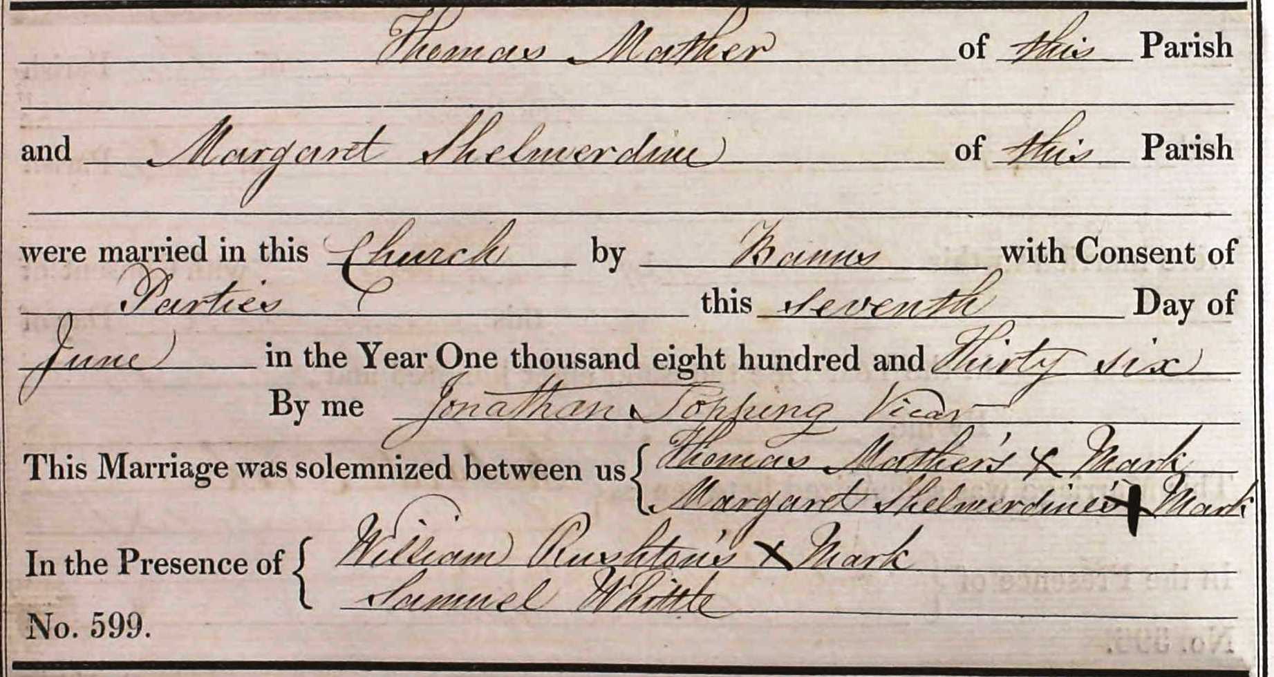 Taken on June 7th, 1836 and sourced from Certificate - Marriage.