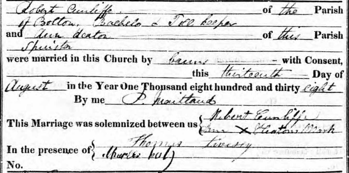 Taken on August 13th, 1838 and sourced from Certificate - Marriage.