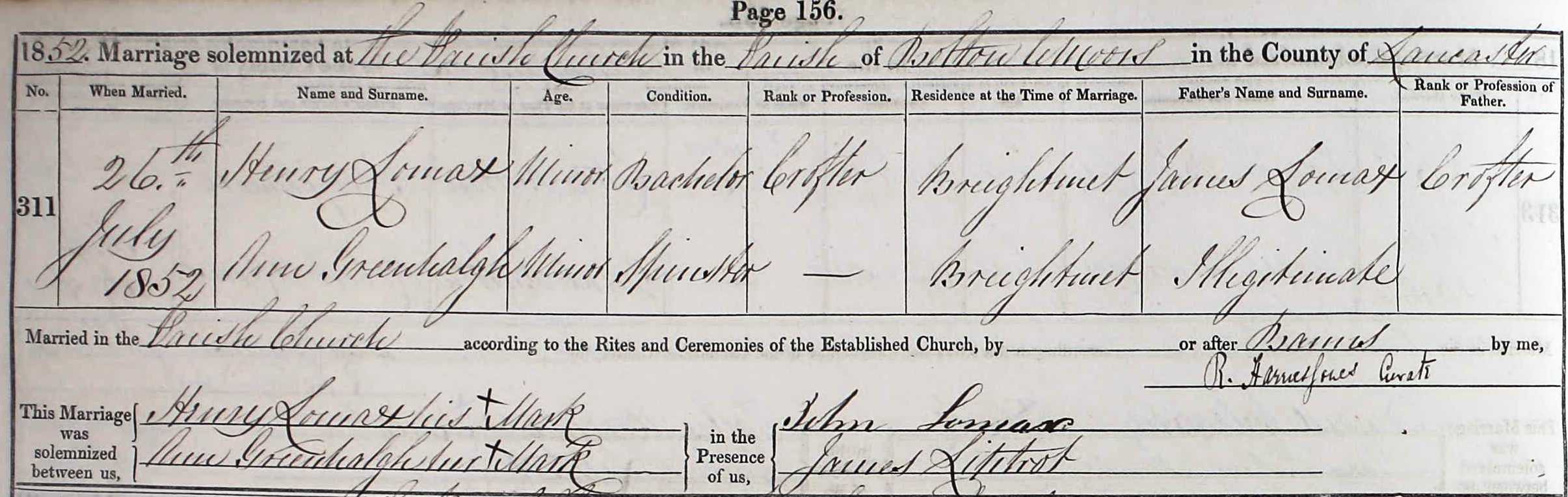 Taken on July 26th, 1852 and sourced from Certificate - Marriage.