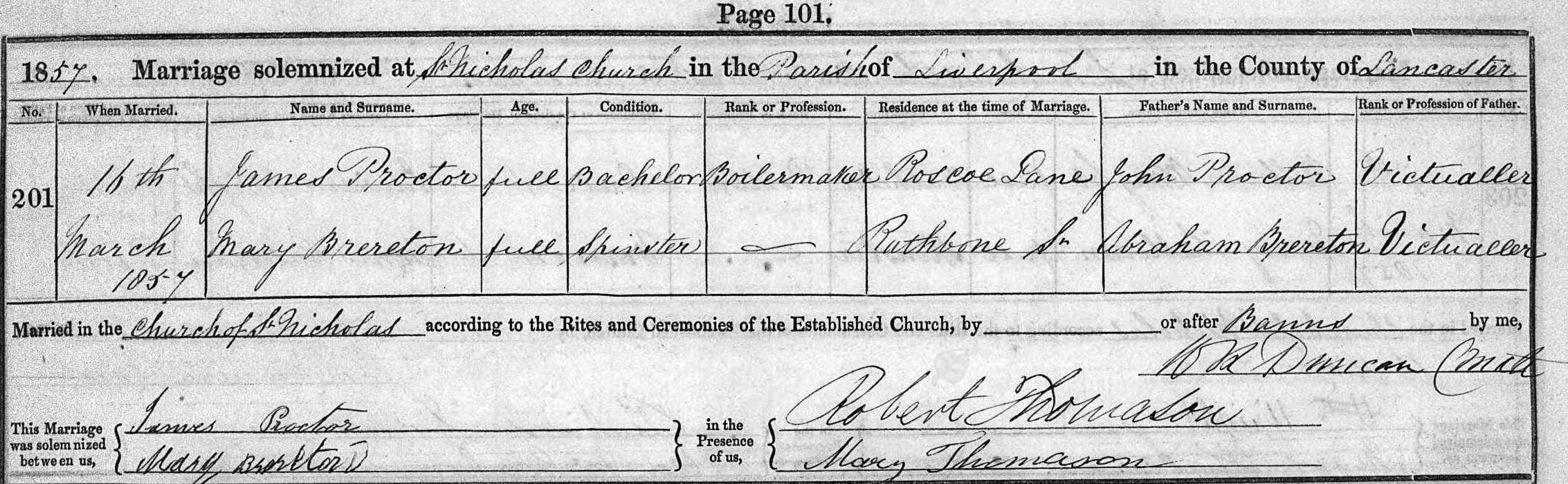 Taken on March 16th, 1857 and sourced from Certificate - Marriage.