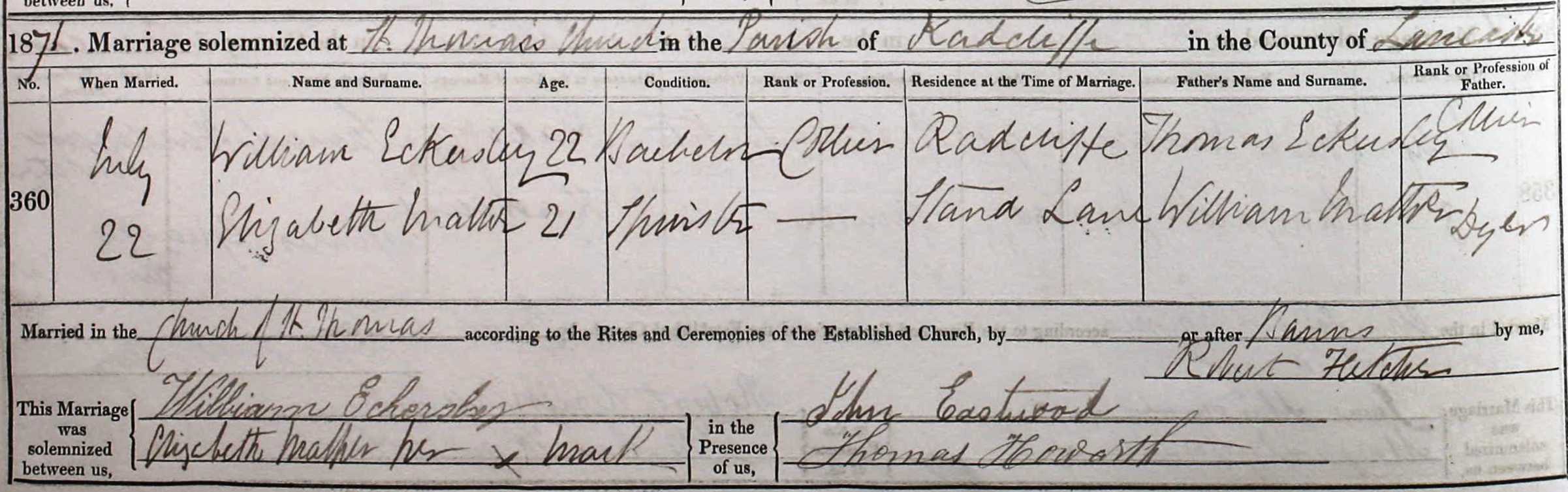 Taken on July 22nd, 1871 and sourced from Certificate - Marriage.