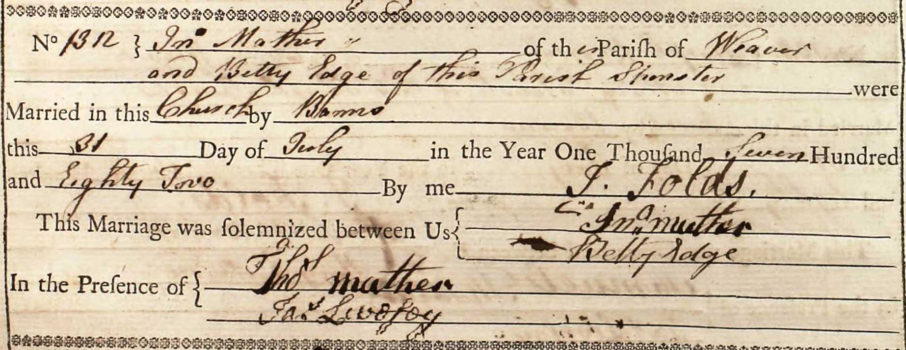 Taken on July 31st, 1782 and sourced from Certificate - Marriage.