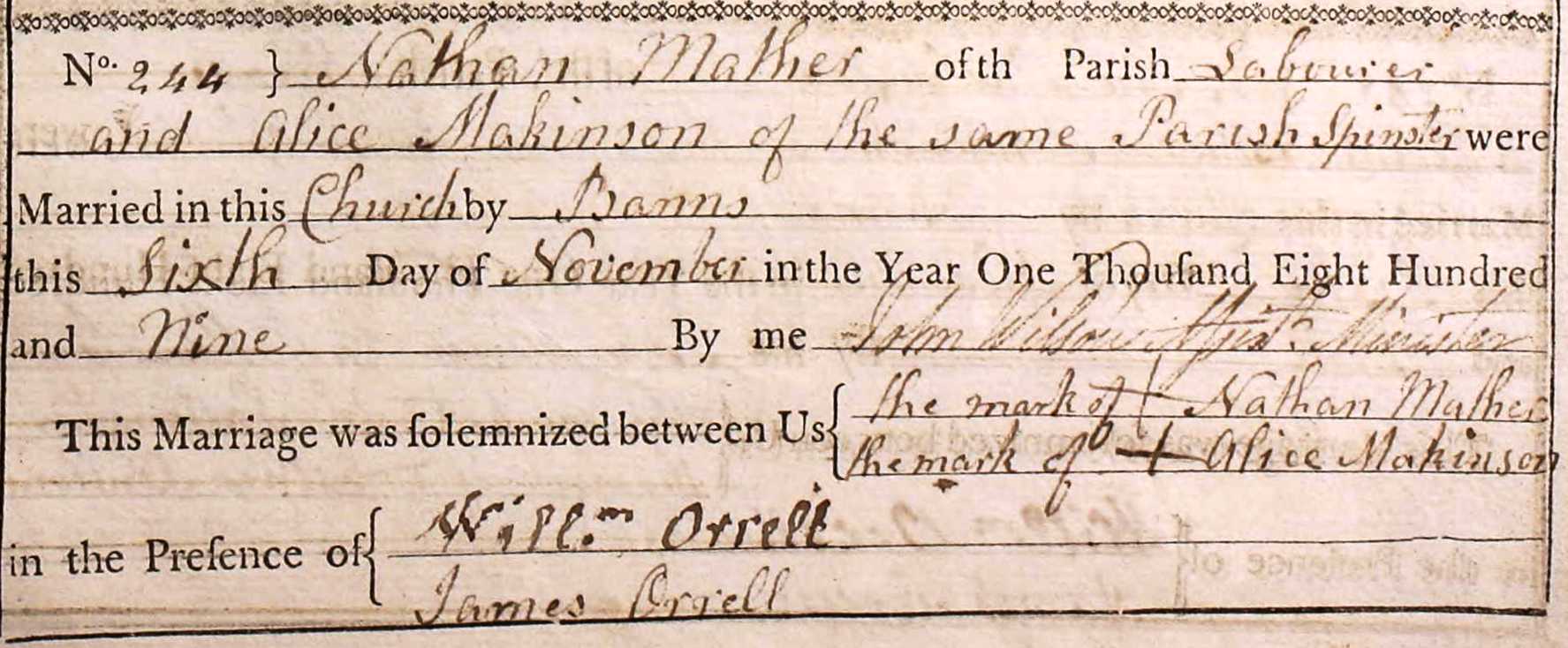 Taken on November 6th, 1809 and sourced from Certificate - Marriage.