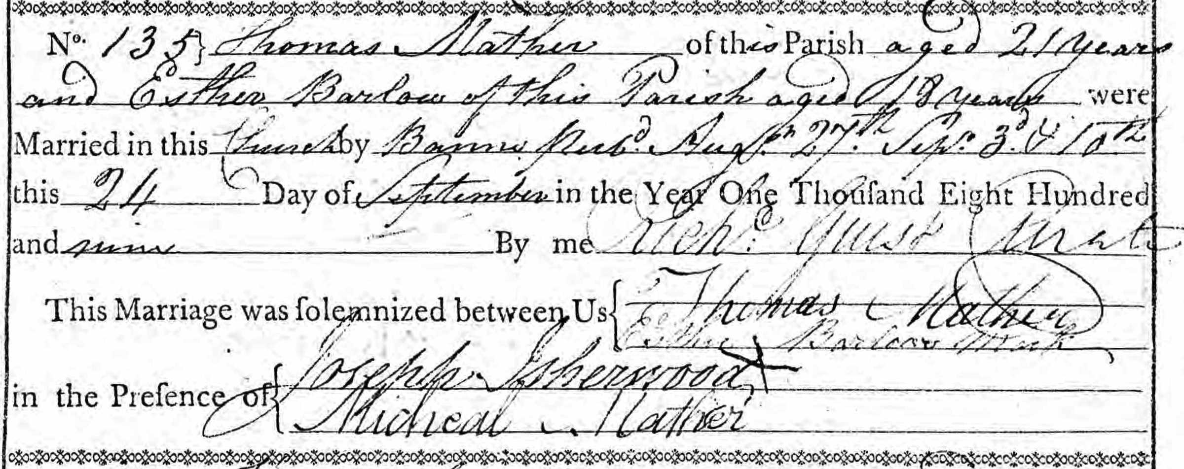 Taken on September 24th, 1809 and sourced from Certificate - Marriage.