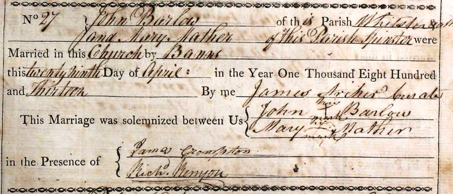 Taken on October 11th, 1813 and sourced from Certificate - Marriage.