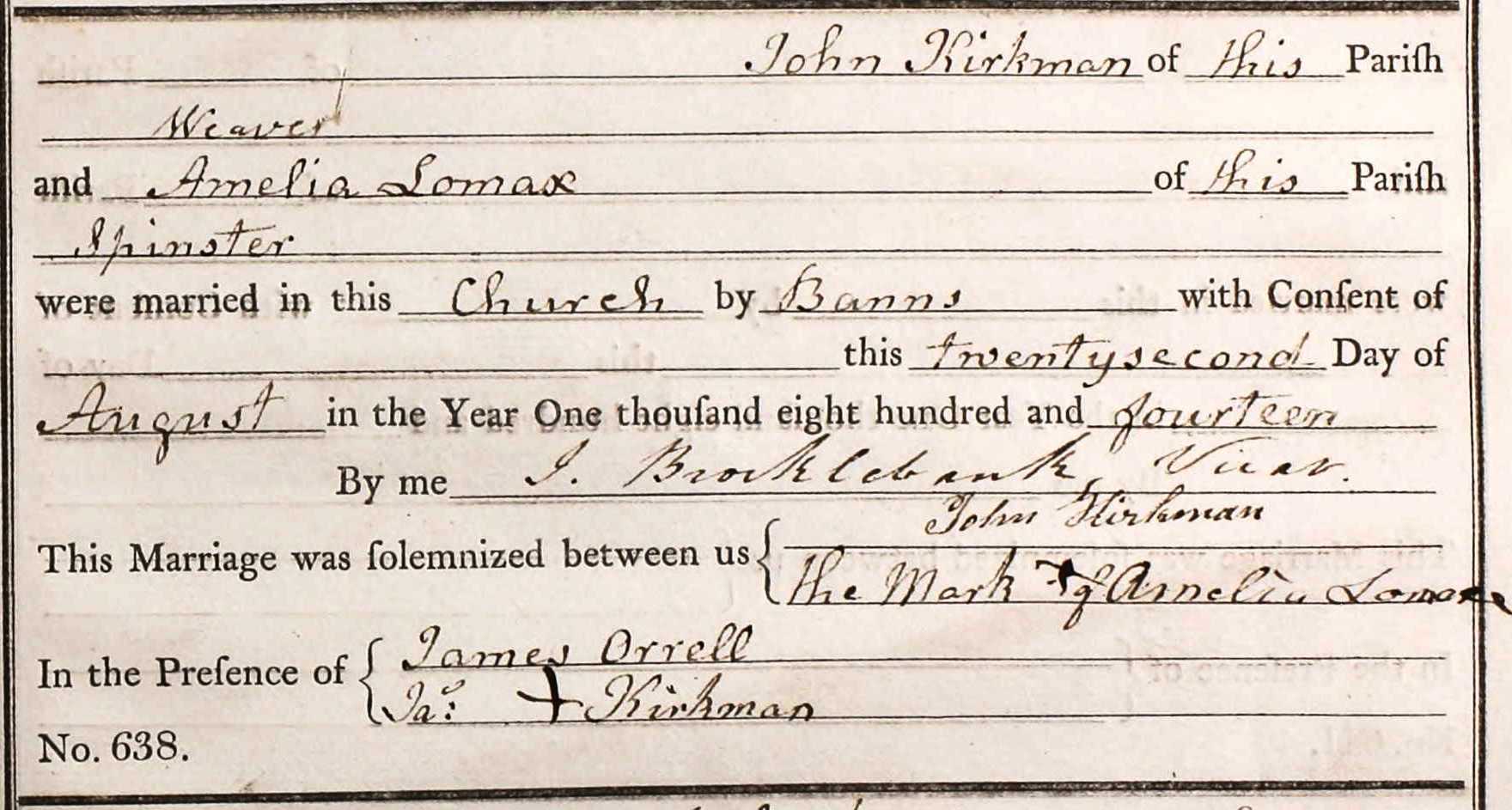 Taken on August 22nd, 1814 and sourced from Certificate - Marriage.