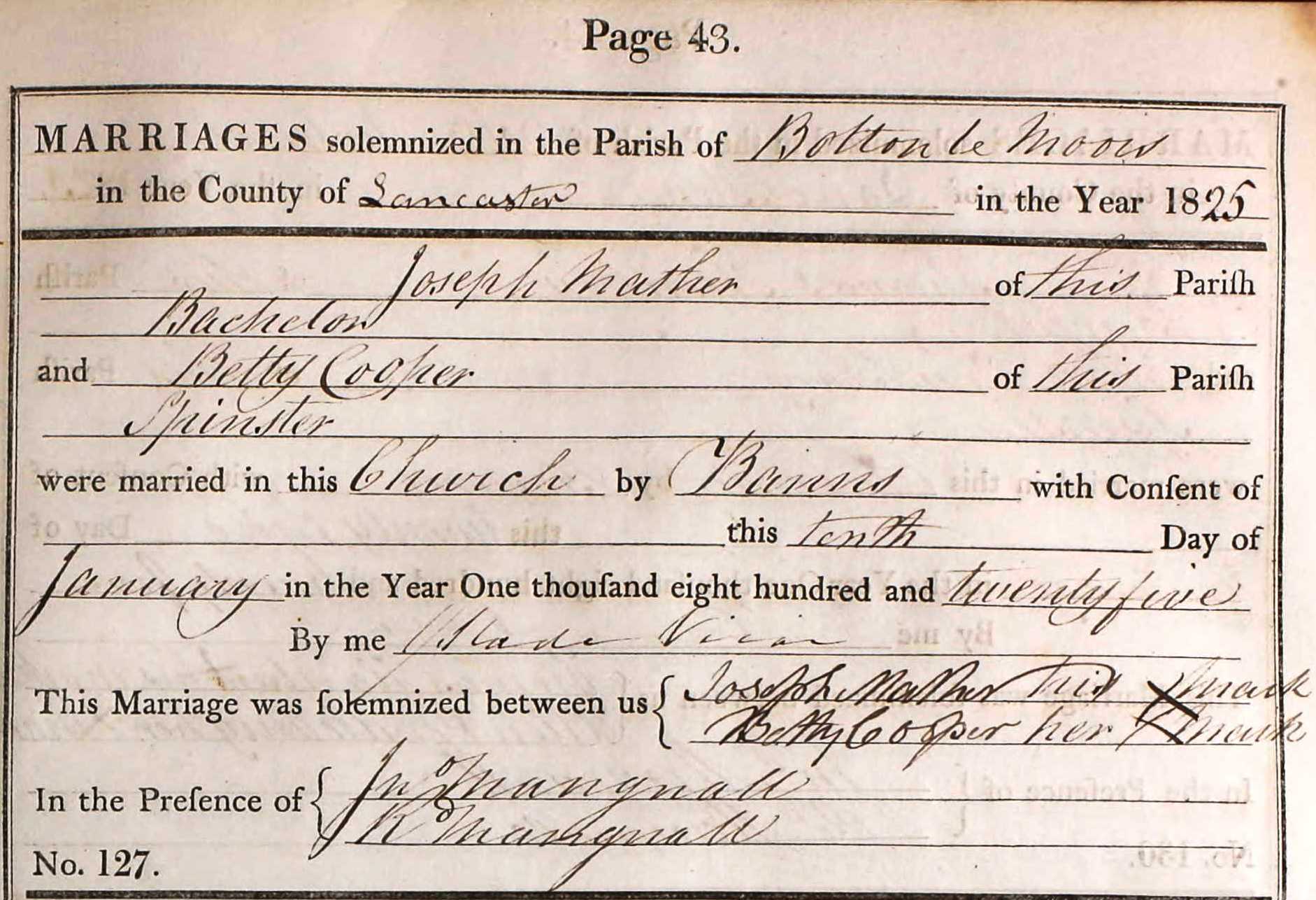 Taken on January 10th, 1825 and sourced from Certificate - Marriage.