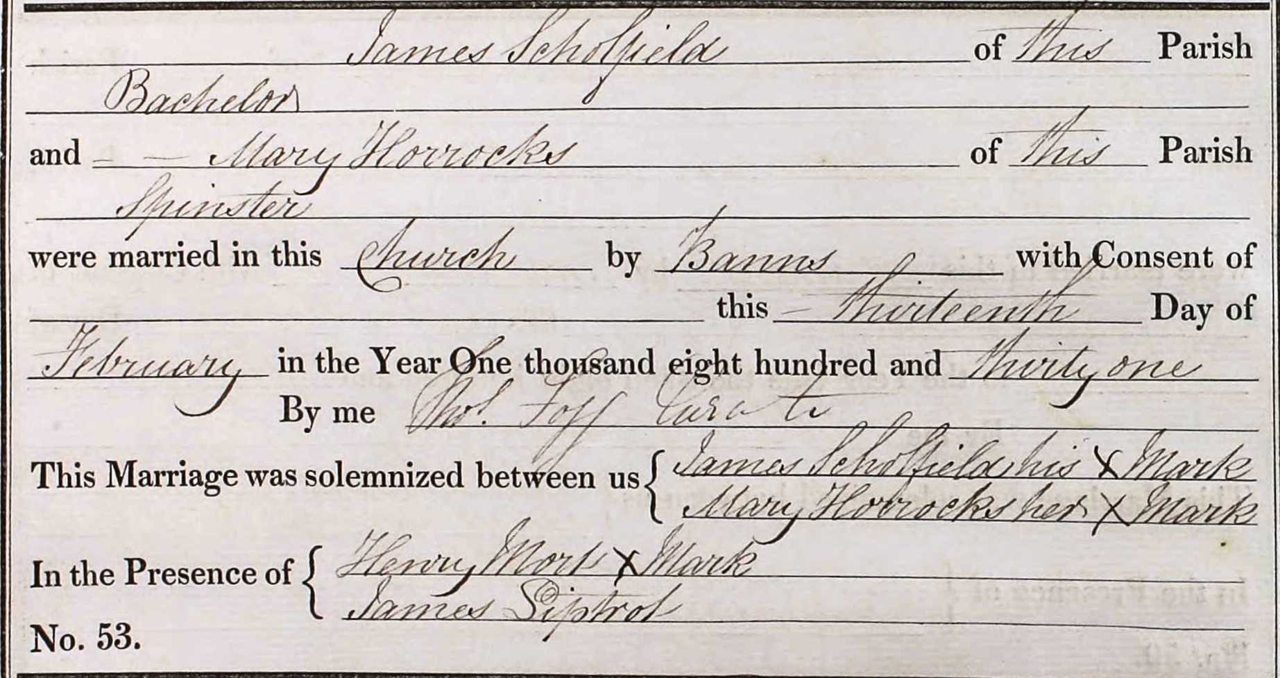 Taken on February 13th, 1831 and sourced from Certificate - Marriage.