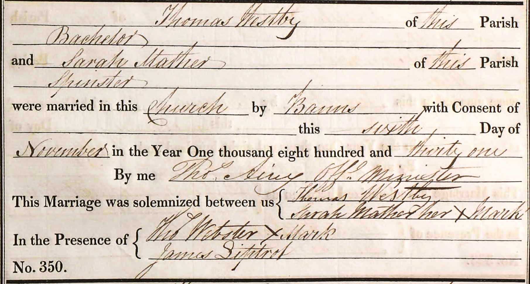 Taken on November 6th, 1831 and sourced from Certificate - Marriage.