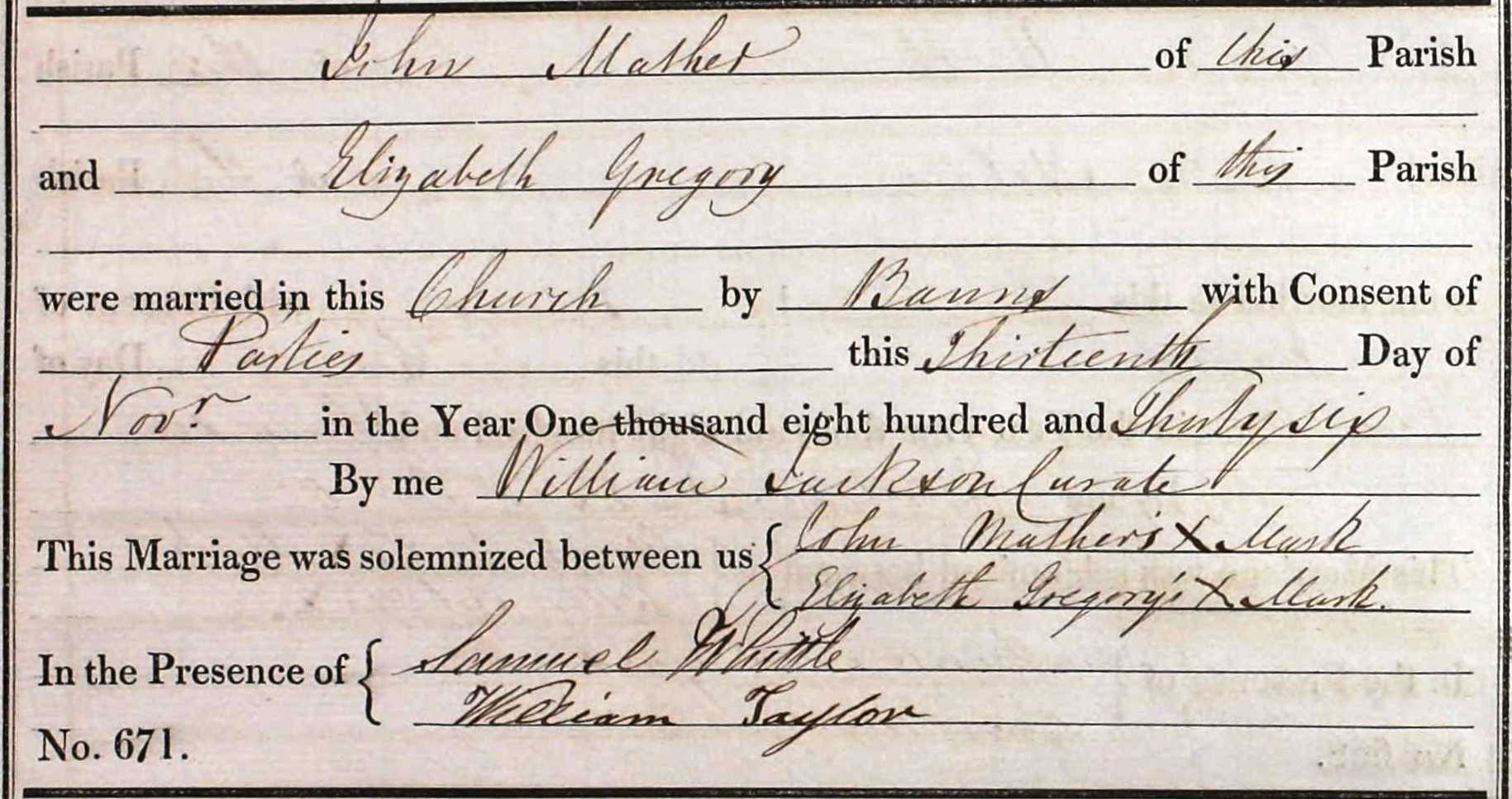 Taken on November 13th, 1836 and sourced from Certificate - Marriage.