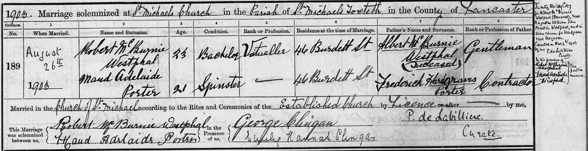 Taken on August 26th, 1903 and sourced from Certificate - Marriage.